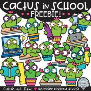 Cactus in School Clipart FREEBIE!